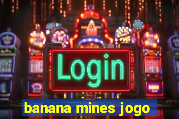 banana mines jogo